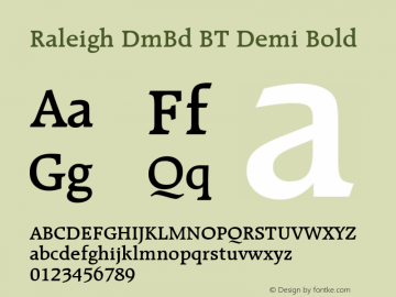 Raleigh Demi Bold BT Version 2.1 Font Sample