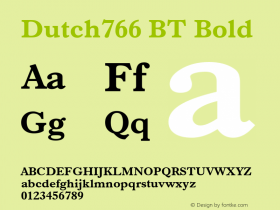 Dutch 766 Bold BT Version 2.1 Font Sample