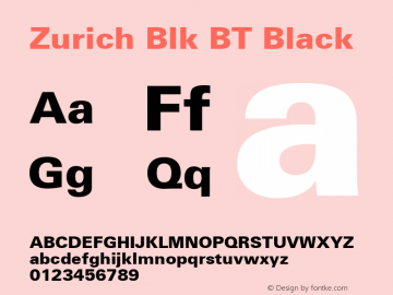 Zurich Black BT Version 2.1 Font Sample