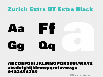 Zurich Extra Black BT Version 2.1 Font Sample
