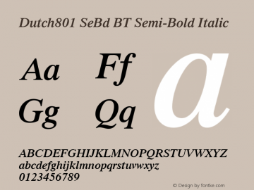 Dutch 801 Semi-Bold Italic BT Version 2.1 Font Sample