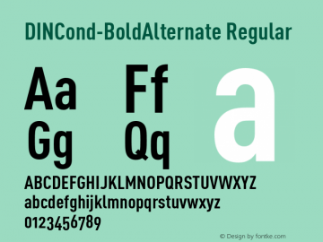 DINCond-BoldAlternate 4.450 Font Sample