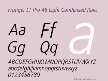 FrutigerLTPro-LightCnIta Version 1.000;PS 001.000;hotconv 1.0.38 Font Sample