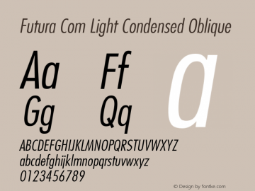 Futura Com Light Condensed Oblique Version 1.10; 2006图片样张