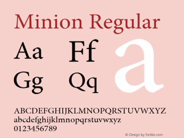 Minion Regular Version 1.00; 2008 Font Sample