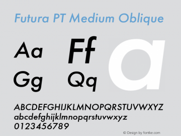 Futura PT Medium Oblique Version 1.006 Font Sample