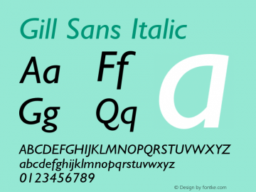 GillSans-Italic 001.000 Font Sample
