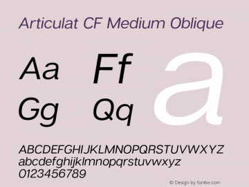 ArticulatCF-MediumOblique Version 1.600;PS 001.600;hotconv 1.0.88;makeotf.lib2.5.64775 Font Sample