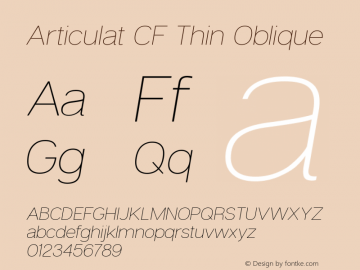 Articulat CF Thin Oblique Version 1.600;PS 001.600;hotconv 1.0.88;makeotf.lib2.5.64775图片样张