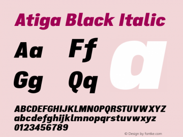 Atiga Black Italic Version 1.100 Font Sample