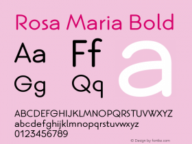 Rosa Maria Bold Version 1.000;PS 001.000;hotconv 1.0.88;makeotf.lib2.5.64775图片样张