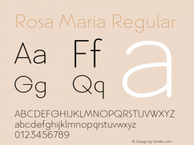RosaMaria-Regular Version 1.000;PS 001.000;hotconv 1.0.88;makeotf.lib2.5.64775图片样张