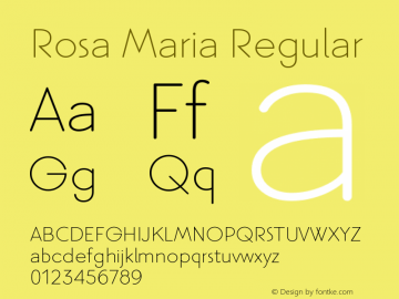 RosaMaria-Regular Version 1.000;PS 001.000;hotconv 1.0.88;makeotf.lib2.5.64775 Font Sample