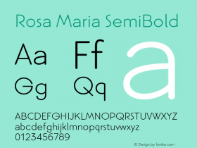 Rosa Maria SemiBold Bold Version 1.000;PS 001.000;hotconv 1.0.88;makeotf.lib2.5.64775图片样张