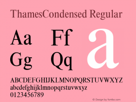 ThamesCondensed Regular Altsys Fontographer 3.5  11/10/97 Font Sample