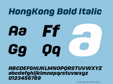 HongKong-BoldItalic Version 1.0 Font Sample