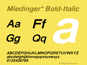 Miedinger* Bold Italic Version 001.000图片样张