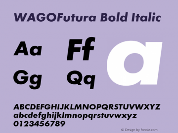 WAGOFutura Bold Oblique Version 1.000 Font Sample