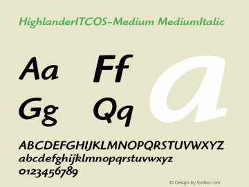 HighlanderITCOS-Medium MediumItalic Version 1.00图片样张