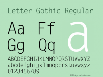 Letter Gothic Version 1.01 Font Sample