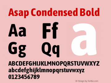 Asap Condensed Bold Version 1.008; ttfautohint (v1.6) Font Sample