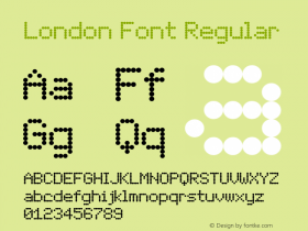 London Font Version 1.00 October 9, 2013, initial release Font Sample