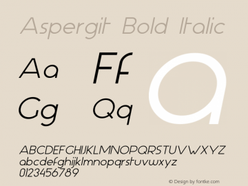 Aspergit Bold Italic Version 1.001 2013图片样张