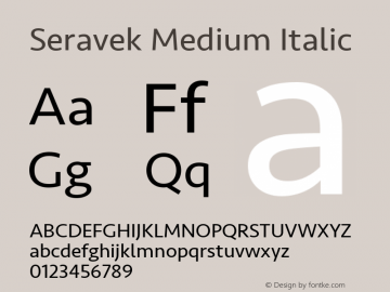 Seravek Medium Italic 13.0d3e2 Font Sample