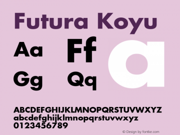 Futura Koyu 001.000 Font Sample