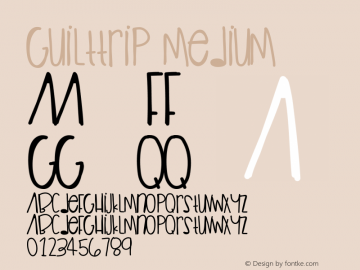 GuiltTrip Version 001.000 Font Sample