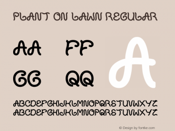 plant on lawn Version 1.00 September 4, 2013, initial release Font Sample