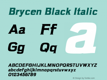 Brycen Black Italic Version 1.0 Font Sample