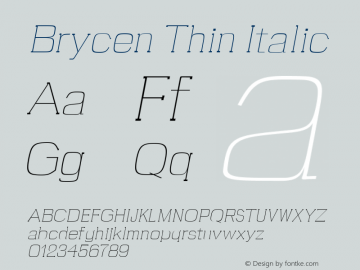 Brycen Thin Italic Version 1.0 Font Sample
