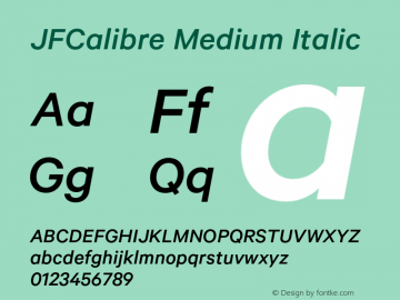 JFCalibre Medium Italic Version 1.002;PS 1.0;hotconv 1.0.81;makeotf.lib2.5.63406 Font Sample