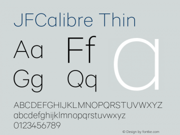 JFCalibre Thin Version 1.002;PS 1.0;hotconv 1.0.81;makeotf.lib2.5.63406 Font Sample