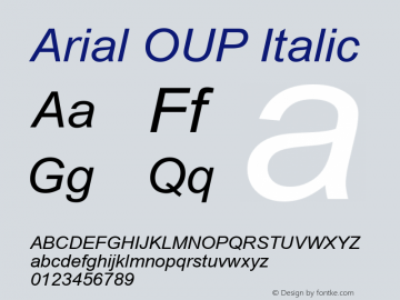 Arial OUP Italic V1.00 May 1993. Oxford University Press.Unencoded.图片样张