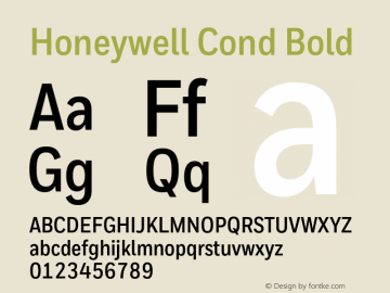 Honeywell Cond Bold Version 1.003;PS 1.0;hotconv 1.0.81;makeotf.lib2.5.63406 Font Sample