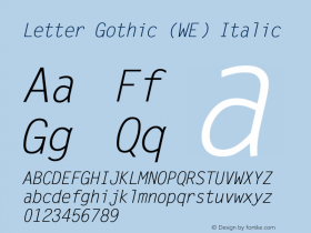 Letter Gothic (WE) Italic 19: 93778 Font Sample