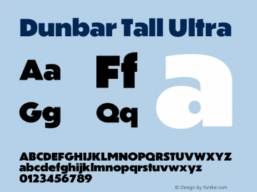 DunbarTall Ultra Version 1.000;PS 1.0;hotconv 1.0.86;makeotf.lib2.5.63406 Font Sample