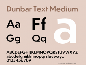 DunbarText Medium Version 1.000;PS 1.0;hotconv 1.0.86;makeotf.lib2.5.63406 Font Sample