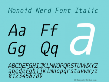 Monoid Italic Nerd Font Complete Version 0.61;Nerd Fonts 1.1. Font Sample