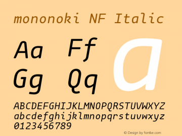 mononoki Italic Nerd Font Complete Windows Compatible Version 1.001 Font Sample