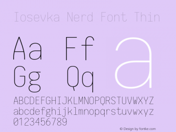 Iosevka Thin Nerd Font Complete 1.8.4; ttfautohint (v1.5) Font Sample