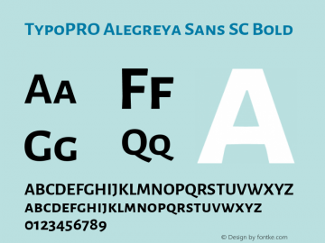 TypoPRO Alegreya Sans SC Bold Version 1.001;PS 001.001;hotconv 1.0.70;makeotf.lib2.5.58329 DEVELOPMENT; ttfautohint (v0.97) -l 8 -r 50 -G 200 -x 17 -f dflt -w G -W Font Sample