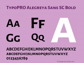 TypoPRO Alegreya Sans SC Bold Version 1.001;PS 001.001;hotconv 1.0.70;makeotf.lib2.5.58329 DEVELOPMENT; ttfautohint (v0.97) -l 8 -r 50 -G 200 -x 17 -f dflt -w G -W图片样张