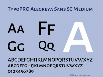 TypoPRO Alegreya Sans SC Medium Version 1.001;PS 001.001;hotconv 1.0.70;makeotf.lib2.5.58329 DEVELOPMENT; ttfautohint (v0.97) -l 8 -r 50 -G 200 -x 17 -f dflt -w G -W Font Sample