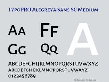 TypoPRO Alegreya Sans SC Medium Version 1.001;PS 001.001;hotconv 1.0.70;makeotf.lib2.5.58329 DEVELOPMENT; ttfautohint (v0.97) -l 8 -r 50 -G 200 -x 17 -f dflt -w G -W Font Sample