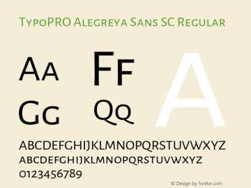 TypoPRO Alegreya Sans SC Regular Version 1.001;PS 001.001;hotconv 1.0.70;makeotf.lib2.5.58329 DEVELOPMENT; ttfautohint (v0.97) -l 8 -r 50 -G 200 -x 17 -f dflt -w G -W Font Sample