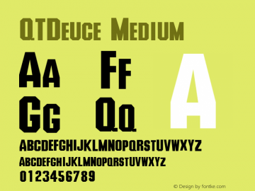 QTDeuce Medium Version 001.000 Font Sample