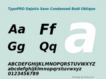 TypoPRO DejaVu Sans Condensed Bold Oblique Version 2.37 Font Sample